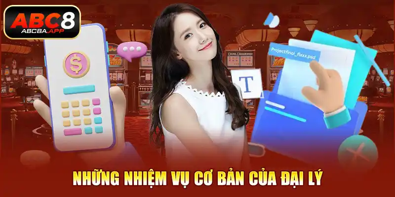 Nhiệm vụ của đại lý